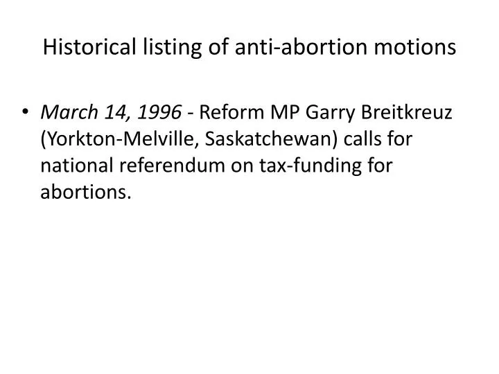 historical listing of anti abortion motions