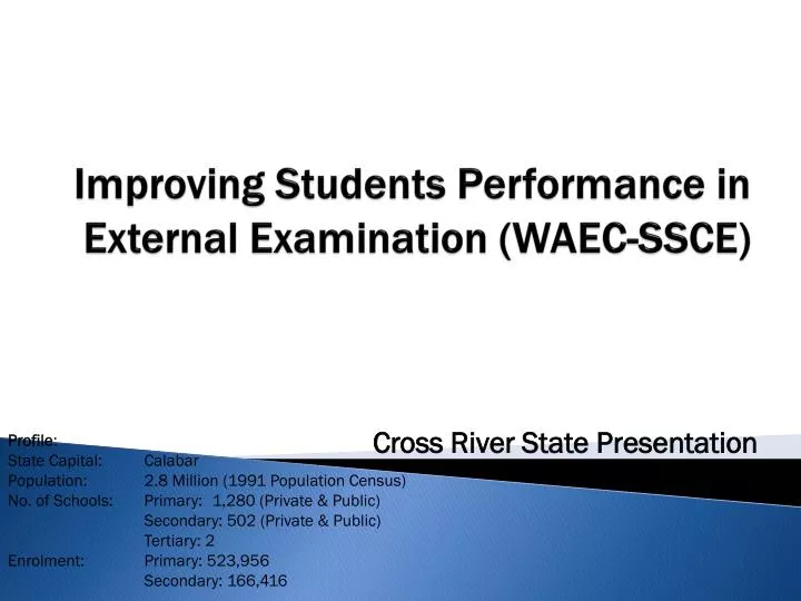 improving students performance in external examination waec ssce