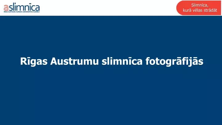 r gas austrumu slimn ca fotogr fij s