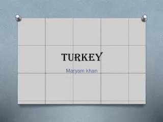 Turkey