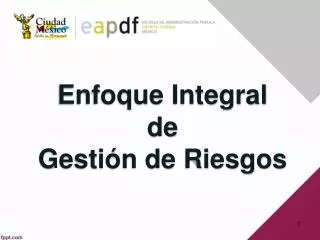 enfoque integral de gesti n de riesgos