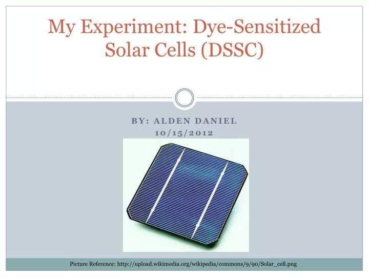 my experiment dye sensitized solar cells dssc