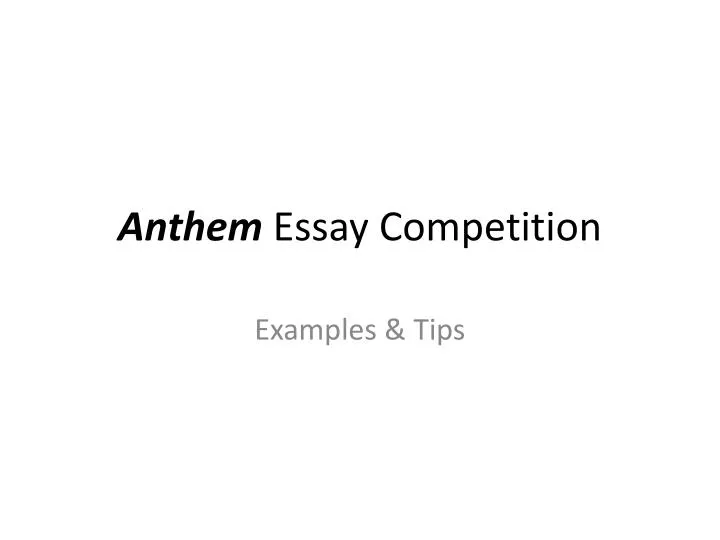 anthem essay competition