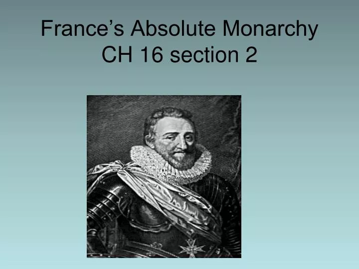 france s absolute monarchy ch 16 section 2