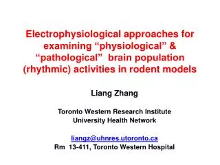 Liang Zhang Toronto Western Research Institute University Health Network