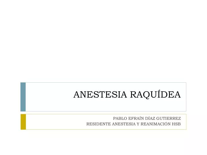 anestesia raqu dea