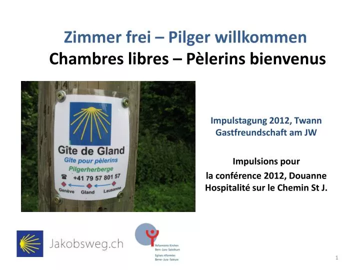 zimmer frei pilger willkommen chambres libres p lerins bienvenus