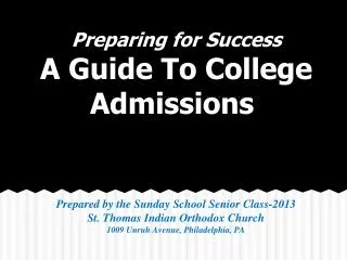 Preparing for Success A Guide To College Admissions