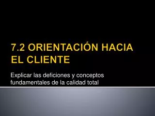 explicar las deficiones y conceptos fundamentales de la calidad total