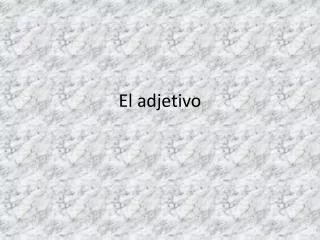 el adjetivo