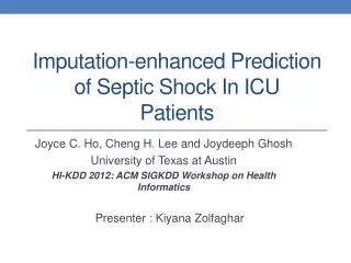 Imputation-enhanced Prediction of Septic Shock In ICU Patients