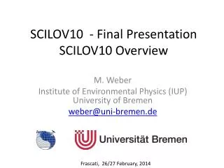 SCILOV10 - Final Presentation SCILOV10 Overview