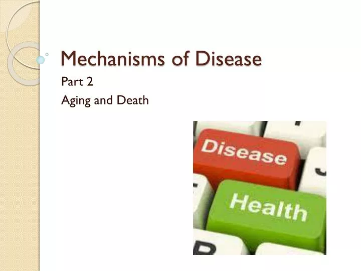 mechanisms of disease