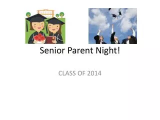 Senior Parent Night!