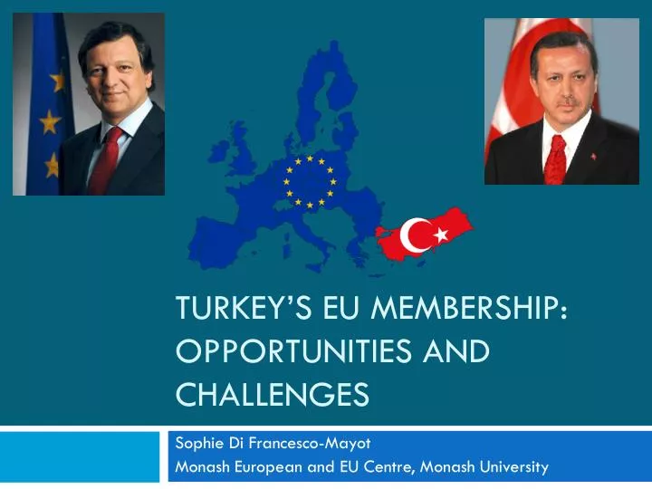 turkey s eu membership opportunities and challenges