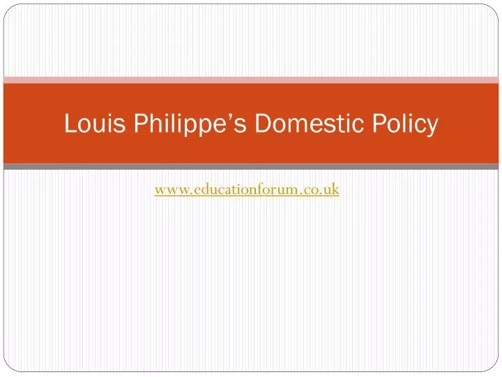 louis philippe s domestic policy