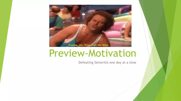 preview motivation