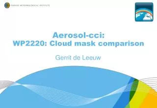 Aerosol-cci : WP2220: Cloud mask comparison