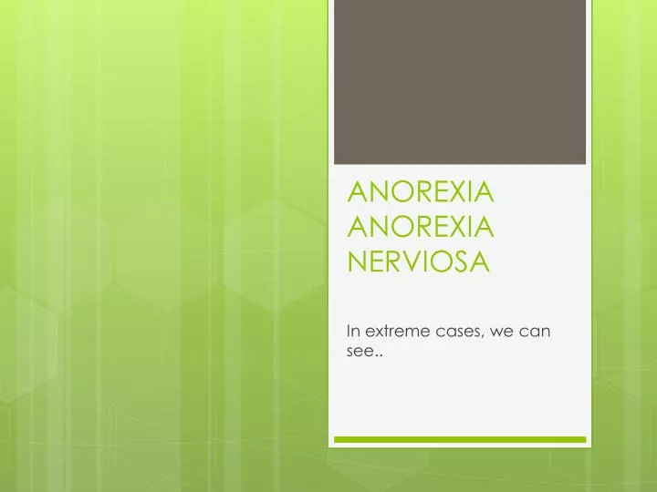 anorexia anorexia nerviosa