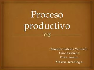 proceso productivo