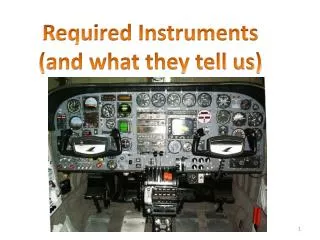 Required Instruments (and what they tell us)