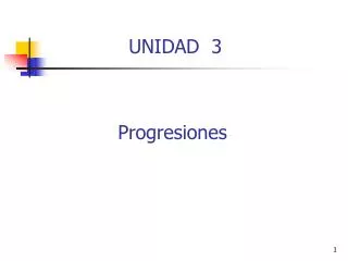 UNIDAD 3 Progresiones
