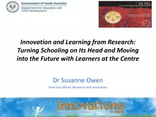 Dr Susanne Owen Principal Officer, Research and Innovation