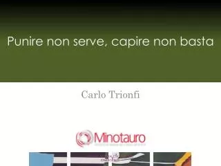 punire non serve capire non basta