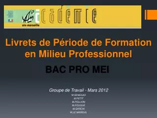 livrets de p riode de formation en milieu professionnel