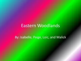 Eastern Woodlands