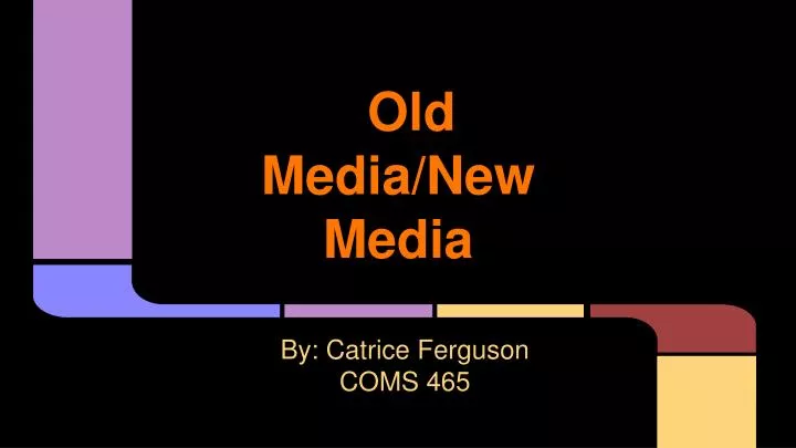 old media new media