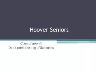 Hoover Seniors