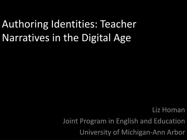 authoring identities teacher narratives in the digital age