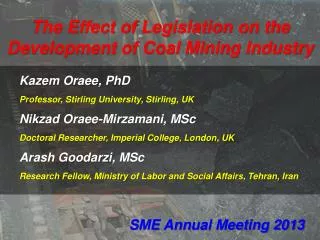 The Effect of Legislation on the Development of Coal Mining Industry