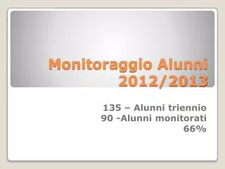 monitoraggio alunni 2012 2013