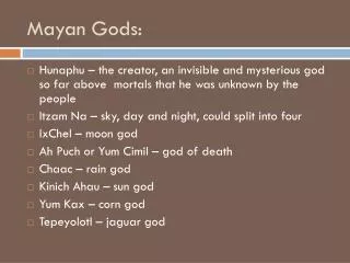 Mayan Gods: