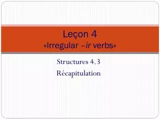 le on 4 irregular ir verbs