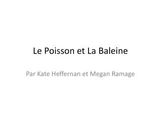 le poisson et la baleine