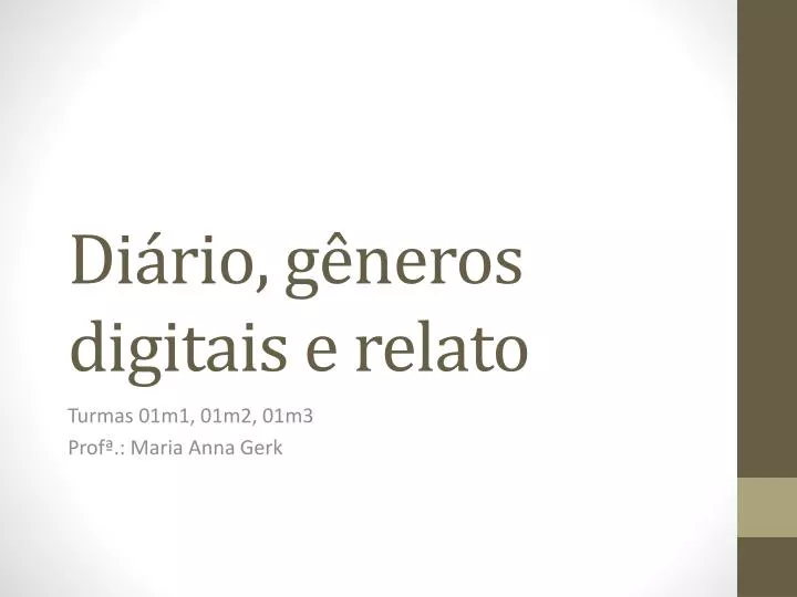 di rio g neros digitais e relato