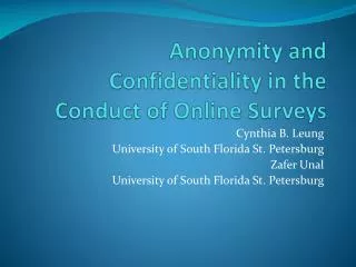 Anonymity and Confidentiality in the Conduct of Online Surveys