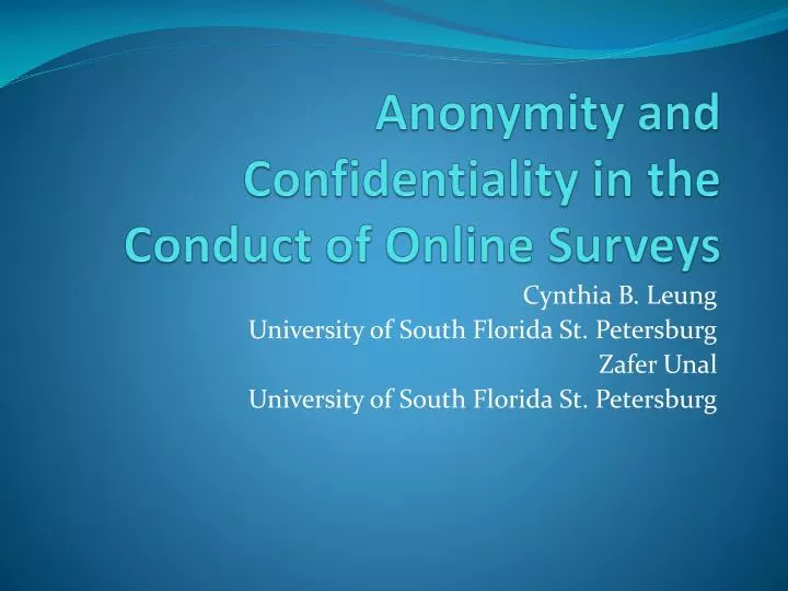 anonymity and confidentiality in the conduct of online surveys