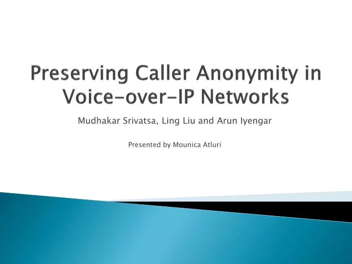 preserving caller anonymity in voice over ip networks