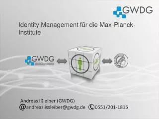 identity management f r die max planck institute