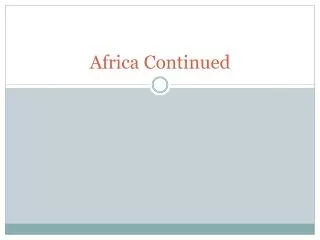 Africa Continued
