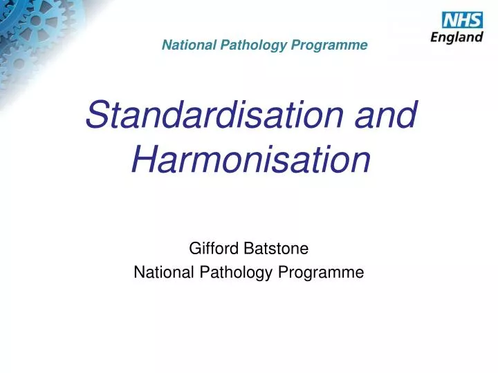 standardisation and harmonisation