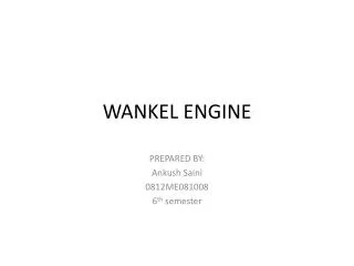 WANKEL ENGINE