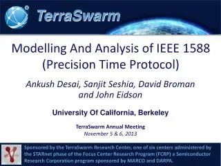 Modelling And Analysis of IEEE 1588 ( Precision Time Protocol)