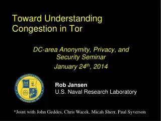 Toward Understanding Congestion in Tor