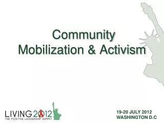 Community Mobilization &amp; Activism