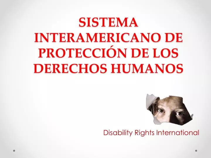 sistema interamericano de protecci n de los derechos humanos